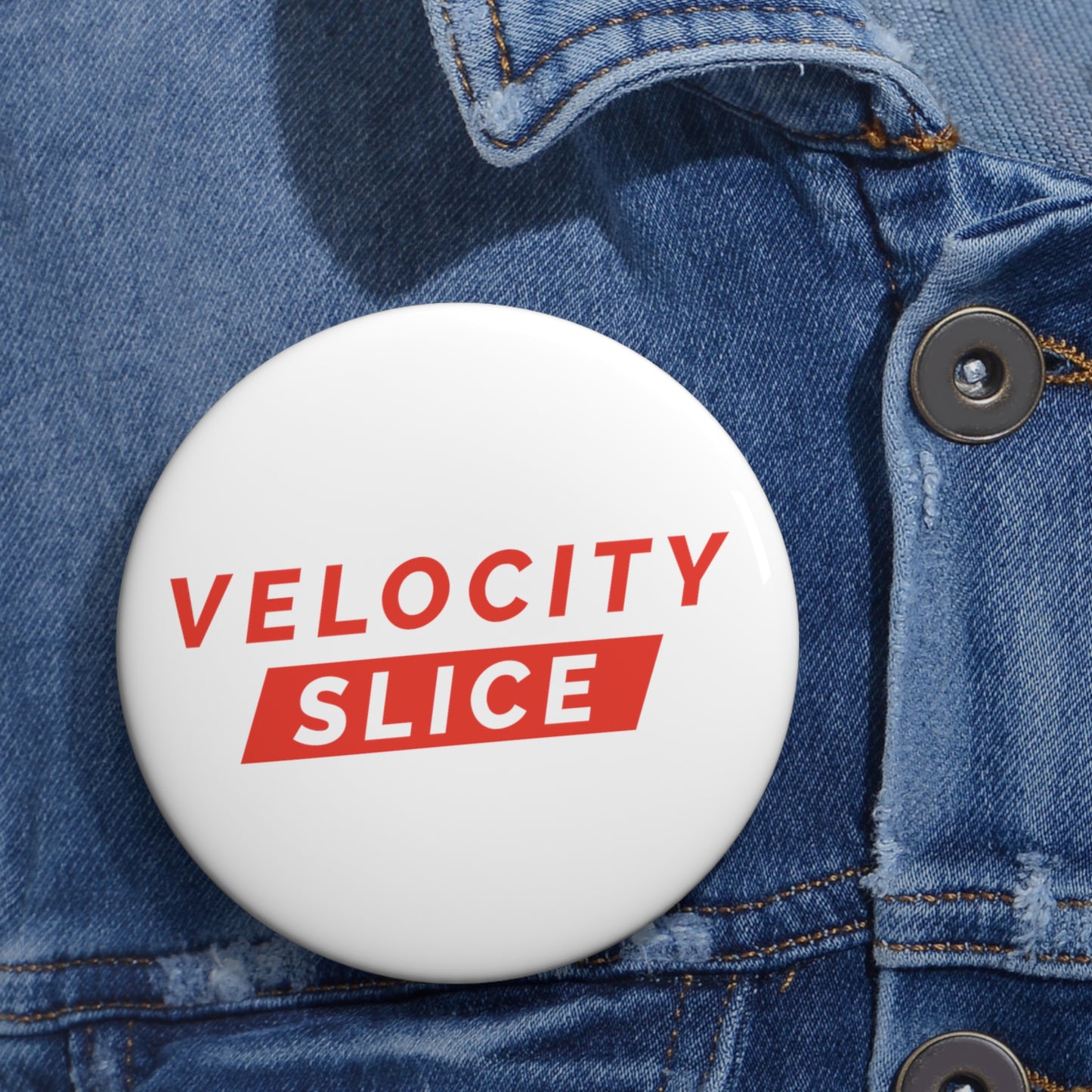 Velocity Slice Pin Button (3 Sizes)